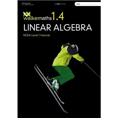 Walker Maths 1.4 Linear Algebra Workbook 9780170370431