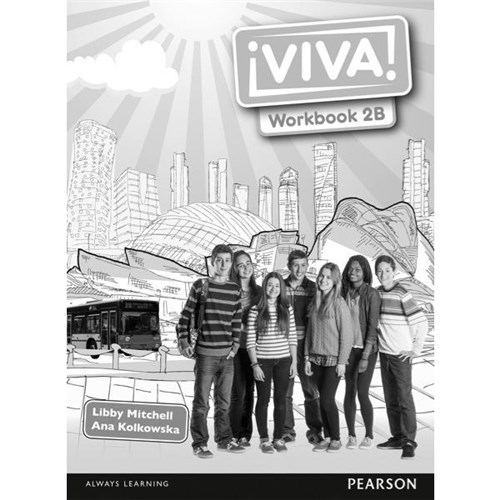Viva! 2B Workbook Year 10 9781447947158