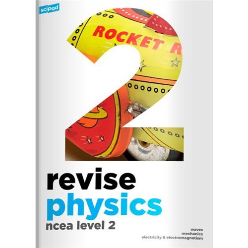 sciPAD Physics Revision Guide Level 2 9780992260484