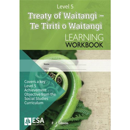 ESA Social Studies Treaty of Waitangi Learning Workbook 9781988548456