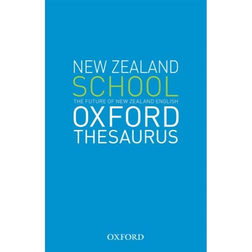 The New Zealand Oxford School Thesaurus 9780195584943