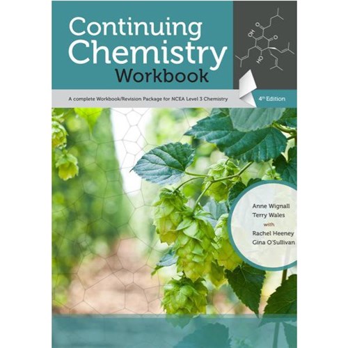 Continuing Chemistry Workbook Level 3 Year 13 9780947496388